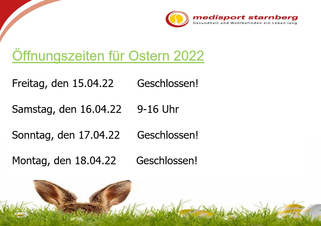 Öffnungszeiten an Ostern medisport Starnberg